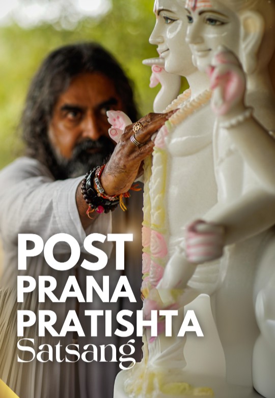 Post Prana Pratishta Satsang
